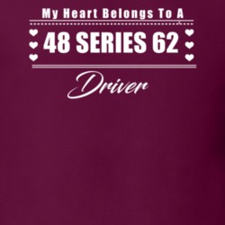 My Heart Belongs To A 1948 Series 62 Driver Dark Color T Shirt