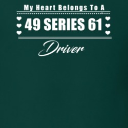 My Heart Belongs To A 1949 Series 61 Driver Dark Color T Shirt