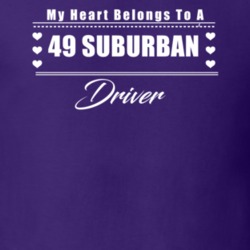 My Heart Belongs To A 1949 Suburban Driver Dark Color T Shirt