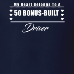 My Heart Belongs To A 1950 Bonus-Built Driver Dark Color T Shirt