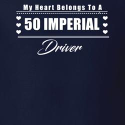 My Heart Belongs To A 1950 Imperial Driver Dark Color T Shirt