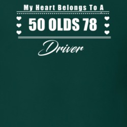 My Heart Belongs To A 1950 Olds 78 Driver Dark Color T Shirt