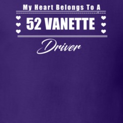 My Heart Belongs To A 1952 Vanette Driver Dark Color T Shirt