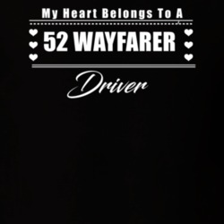 My Heart Belongs To A 1952 Wayfarer Driver Dark Color T Shirt