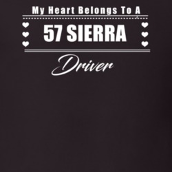 My Heart Belongs To A 1957 Sierra Driver Dark Color T Shirt
