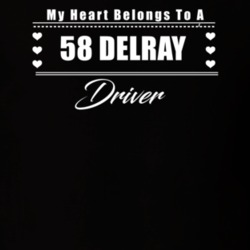 My Heart Belongs To A 1958 Delray Driver Dark Color T Shirt