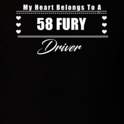 My Heart Belongs To A 1958 Fury Driver Dark Color T Shirt