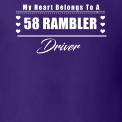 My Heart Belongs To A 1958 Rambler Driver Dark Color T Shirt