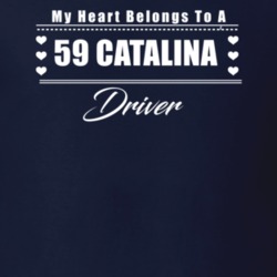 My Heart Belongs To A 1959 Catalina Driver Dark Color T Shirt
