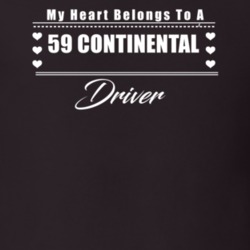 My Heart Belongs To A 1959 Continental Driver Dark Color T Shirt