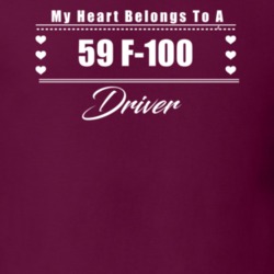 My Heart Belongs To A 1959 F-100 Driver Dark Color T Shirt