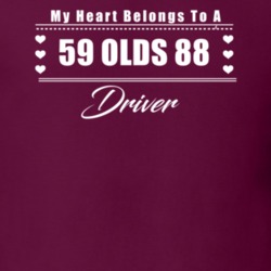 My Heart Belongs To A 1959 Olds 88 Driver Dark Color T Shirt