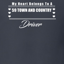 My Heart Belongs To A 1959 Town And Country Driver Dark Color T Shirt