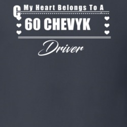 My Heart Belongs To A 1960 Chevy Ck Driver Dark Color T Shirt