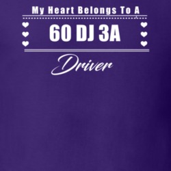 My Heart Belongs To A 1960 Dj 3A Driver Dark Color T Shirt