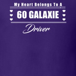 My Heart Belongs To A 1960 Galaxie Driver Dark Color T Shirt