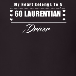 My Heart Belongs To A 1960 Laurentian Driver Dark Color T Shirt
