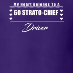 My Heart Belongs To A 1960 Strato-Chief Driver Dark Color T Shirt