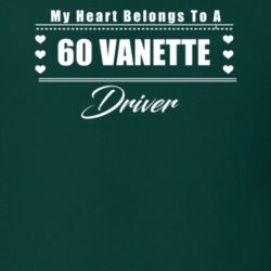 My Heart Belongs To A 1960 Vanette Driver Dark Color T Shirt