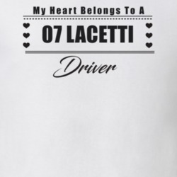 My Heart Belongs To A 2007 Lacetti Driver Light Color T Shirt