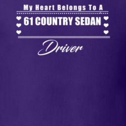 My Heart Belongs To A 1961 Country Sedan Driver Dark Color T Shirt