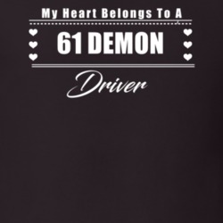 My Heart Belongs To A 1961 Demon Driver Dark Color T Shirt