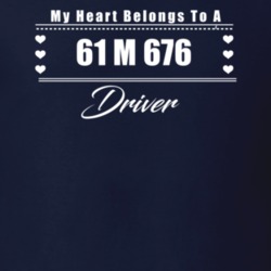 My Heart Belongs To A 1961 M 676 Driver Dark Color T Shirt