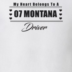 My Heart Belongs To A 2007 Montana Driver Light Color T Shirt