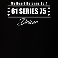 My Heart Belongs To A 1961 Series 75 Driver Dark Color T Shirt