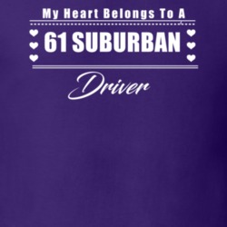 My Heart Belongs To A 1961 Suburban Driver Dark Color T Shirt