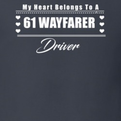 My Heart Belongs To A 1961 Wayfarer Driver Dark Color T Shirt