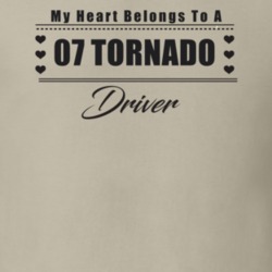 My Heart Belongs To A 2007 Tornado Driver Light Color T Shirt
