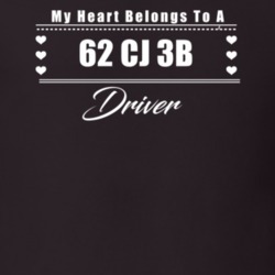 My Heart Belongs To A 1962 Cj 3B Driver Dark Color T Shirt