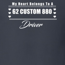 My Heart Belongs To A 1962 Custom 880 Driver Dark Color T Shirt