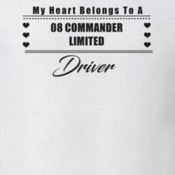 My Heart Belongs To A 2008 Commander Limited Driver Light Color T Shir