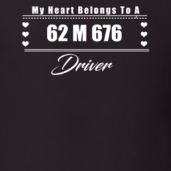 My Heart Belongs To A 1962 M 676 Driver Dark Color T Shirt