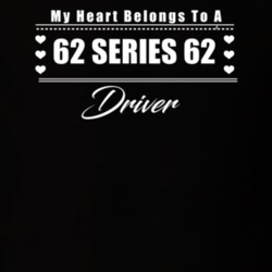 My Heart Belongs To A 1962 Series 62 Driver Dark Color T Shirt