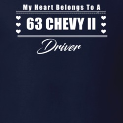 My Heart Belongs To A 1963 Chevy Ii Driver Dark Color T Shirt