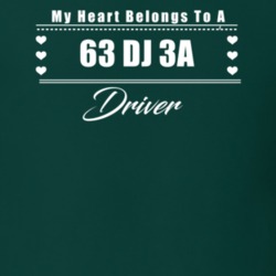 My Heart Belongs To A 1963 Dj 3A Driver Dark Color T Shirt