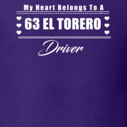 My Heart Belongs To A 1963 El Torero Driver Dark Color T Shirt