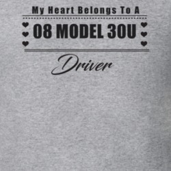 My Heart Belongs To A 1908 Model 30U Driver Light Color T Shirt