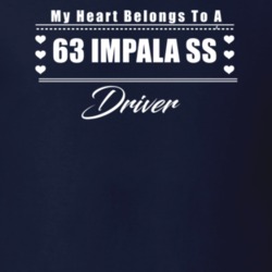 My Heart Belongs To A 1963 Impala Ss Driver Dark Color T Shirt