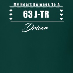 My Heart Belongs To A 1963 J-Tr Driver Dark Color T Shirt