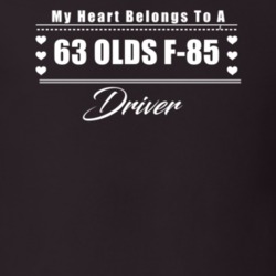 My Heart Belongs To A 1963 Olds F-85 Driver Dark Color T Shirt