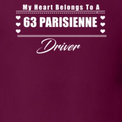 My Heart Belongs To A 1963 Parisienne Driver Dark Color T Shirt