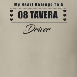 My Heart Belongs To A 2008 Tavera Driver Light Color T Shirt