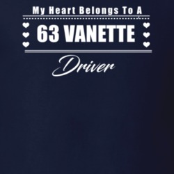 My Heart Belongs To A 1963 Vanette Driver Dark Color T Shirt