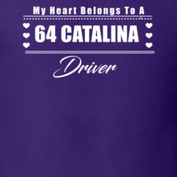 My Heart Belongs To A 1964 Catalina Driver Dark Color T Shirt