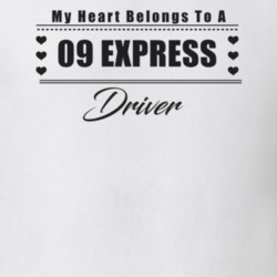 My Heart Belongs To A 2009 Express Driver Light Color T Shirt