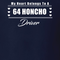 My Heart Belongs To A 1964 Honcho Driver Dark Color T Shirt